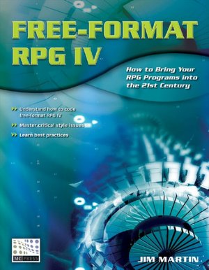 Free download ebook for joomla Free-Format RPG IV: How to Bring Your RPG Programs Into the 21st Century (English Edition)