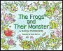 The Frogs and Their Monster