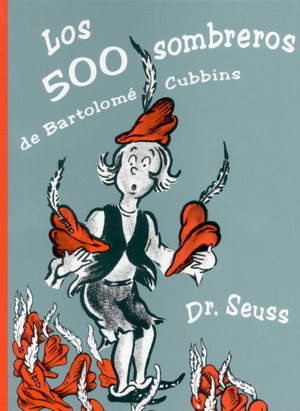 Los 500 sombreros de Bartolomé Cubbins
