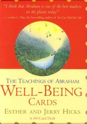 Teachings of Abraham Well-Being Cards: A 60 Card Deck