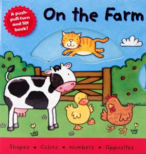 On the Farm (Push-Pull-Turn and Lift Series)