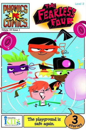The Fearless Four (Phonics Comics: Level 2 Series)