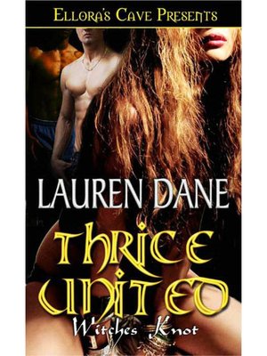 Thrice United (Witches Knot Series #4)