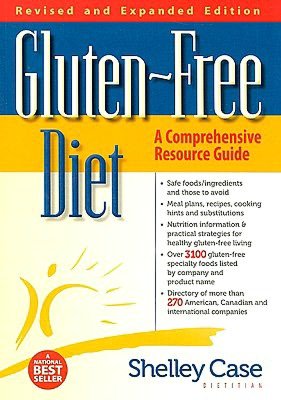 Gluten-Free Diet : A Comprehensive Resource Guide