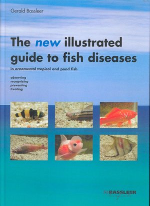 The New Illustrated Guide to Fish Diseases