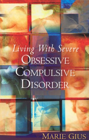 Living with Severe OCD