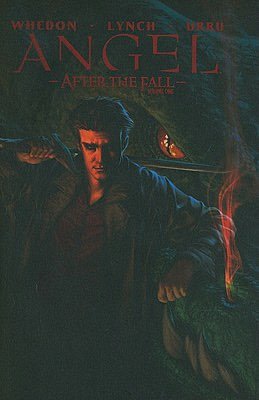 Angel: After the Fall, Volume 1