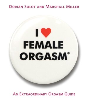 Download new audio books for free I Love Female Orgasm: An Extraordinary Orgasm Guide English version ePub RTF PDB