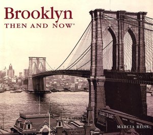 Brooklyn: Then and Now