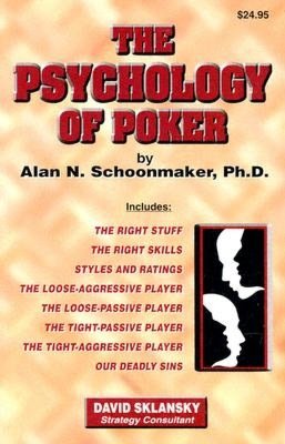 The Psychology of Poker