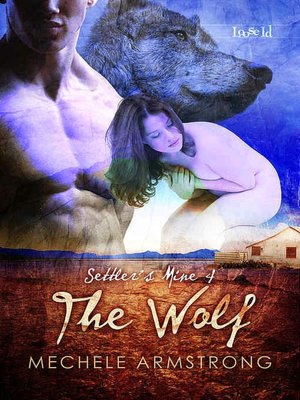 The Wolf [Settler's Mine 4]