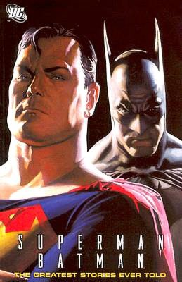 Superman/Batman: The Greatest Stories Ever Told, Volume 1