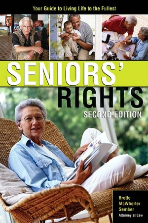 Seniors' Rights: Your Guide to Living Life to the Fullest