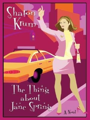 The Thing about Jane Spring