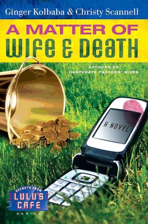 Matter of Wife and Death (Secrets from Lulu's Cafe Series)