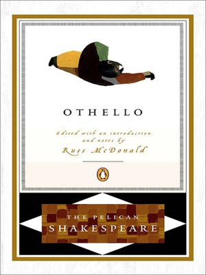 Othello (Pelican Shakespeare Series)
