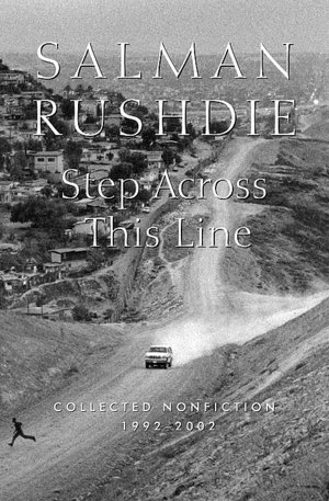 Step across This Line: Collected Nonfiction 1992-2002