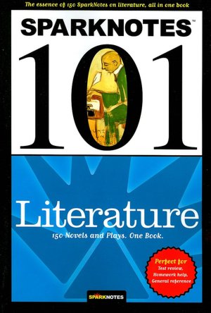 Literature (SparkNotes 101 Series)