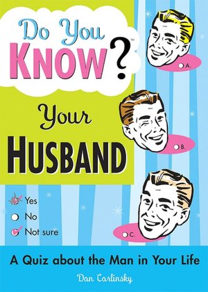 Do You Know Your Husband?