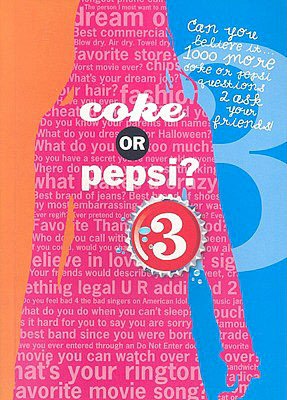Coke or Pepsi? 3