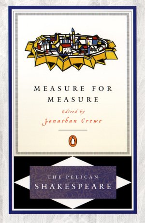 Measure for Measure (Pelican Shakespeare Series)