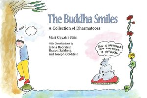Buddha Smiles: A Collection of Dharmatoons