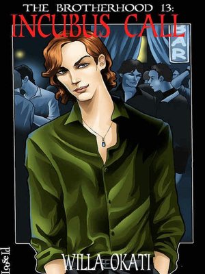 Incubus Call [The Brotherhood 13]