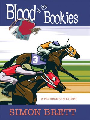 Blood at the Bookies (Fethering Series #9)