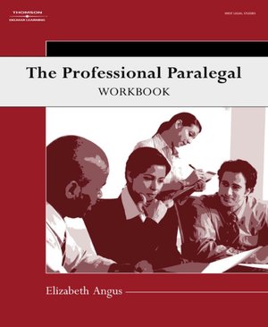 The Professional Paralegal Workbook