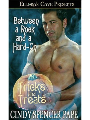 Between a Rock and a Hard-On