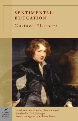 Sentimental Education (Barnes & Noble Classics Series)