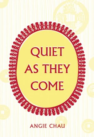 Quiet As They Come