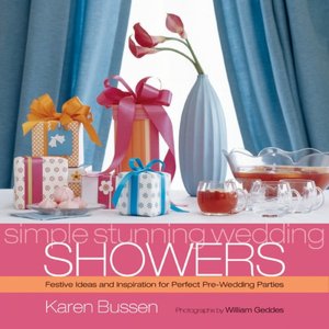 Simple Stunning Weddings: Showers
