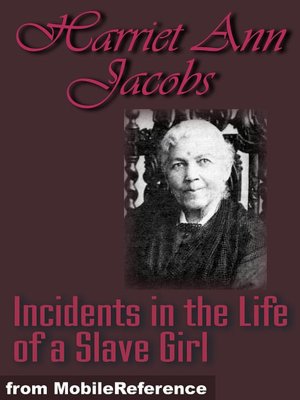 Incidents in the Life of a Slave Girl