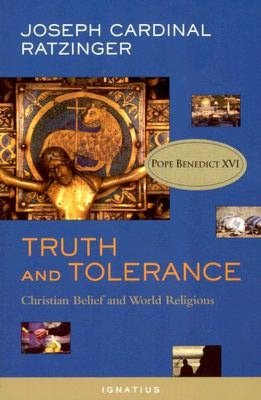 Truth and Tolerance: Christian Belief and World Religions