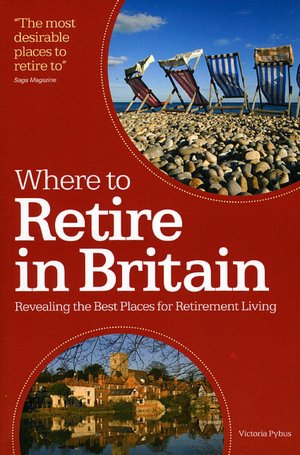 Where to Retire in Britain