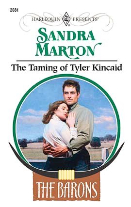 The Taming of Tyler Kincaid