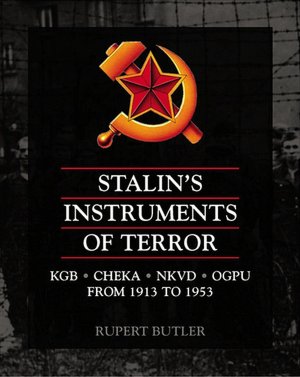 Stalin's Instruments of Terror