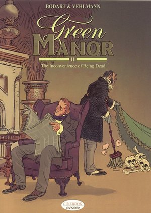 Green Manor Part II: The Inconvenience of Being Dead