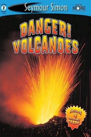 Danger! Volcanoes (SeeMore Readers: Level 2 Series)