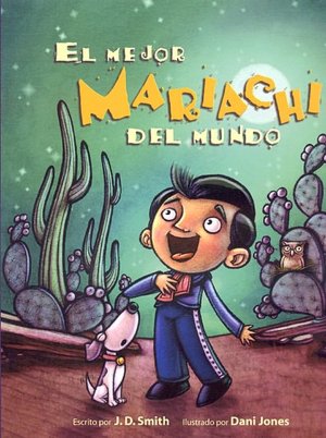 El mejor mariachi del mundo (The Best Mariachi in the World)