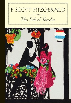 This Side of Paradise (Barnes & Noble Classics Series)