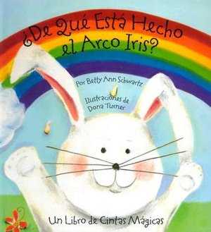 De Que Esta Hecho el Arco Iris?