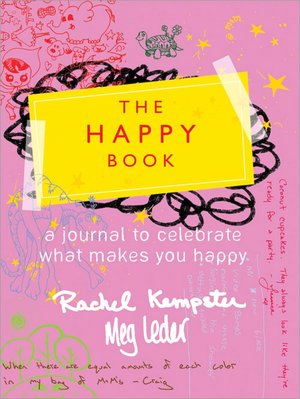 The Happy Book: A Journal to Celebrate What Makes You Happy