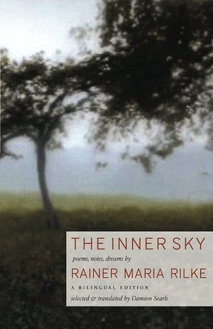 The Inner Sky: Poems, Notes, Dreams