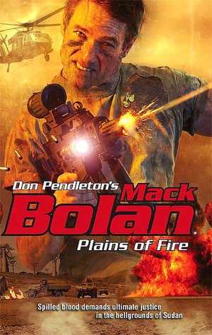 Plains of Fire (Super Bolan Series #123)