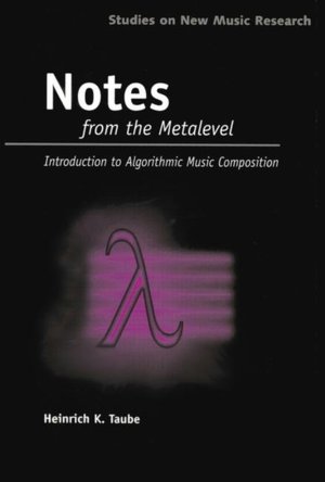 Notes from the Metalevel: An Introduction to Computer Composition