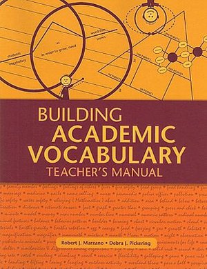 Building Academic Vocabulary: Teacher's Manual