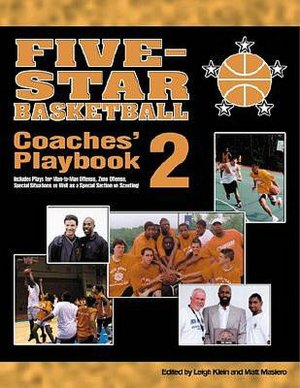 Five-Star Basketball Coaches' Playbook 2