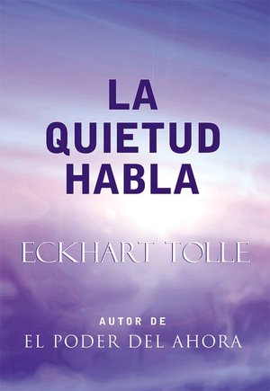 La quietud habla (Stillness Speaks)